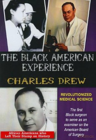 Charles Drew Revolutionized Medical Science [DVD]