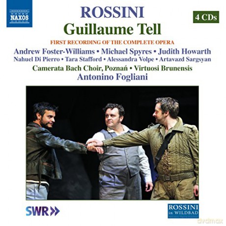 Andrew Foster-Williams: Rossini:Guillaume Tell [4CD]