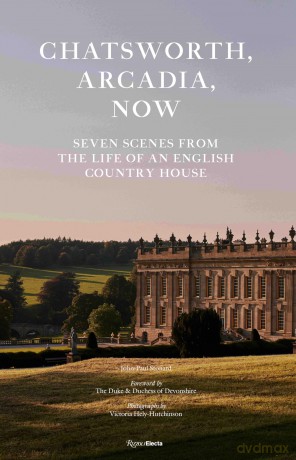 Chatsworth Arcadia Now [KSIĄŻKA]
