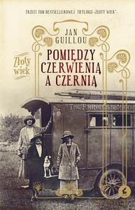 Pomiędzy Czerwienią A Czernią - Jan Guillou [KSIĄŻKA]