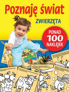 Poznaję Świat. Zwierzęta - Aleksandra Pawlińska [KSIĄŻKA]