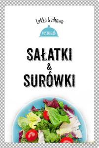 Sałatki I Surówki - Marta Dobrowolska-Kierył [KSIĄŻKA]