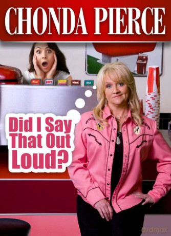 Chonda Pierce Did I Say That Out Loud [DVD]