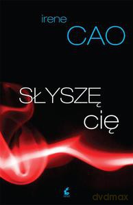 Słyszę Cię - Irene Cao [KSIĄŻKA]
