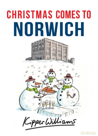 Christmas Comes To Norwich [KSIĄŻKA]