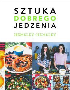Sztuka Dobrego Jedzenia - Jasmine Hemsley [KSIĄŻKA]