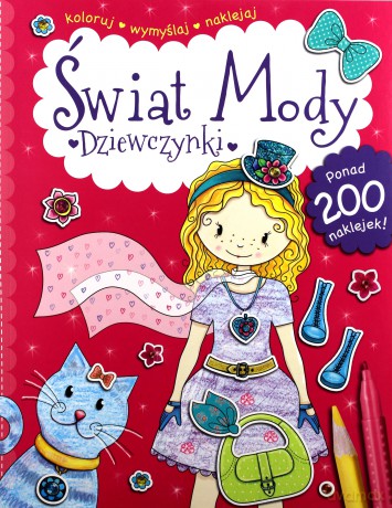Świat Mody. Dziewczynki [KSIĄŻKA]