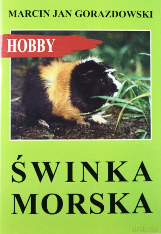 Świnka Morska - Marcin Jan Gorazdowski [KSIĄŻKA]
