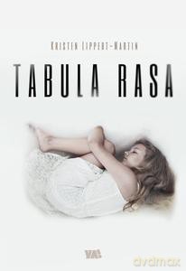 Tabula Rasa - Kristen Lippert-Martin [KSIĄŻKA]