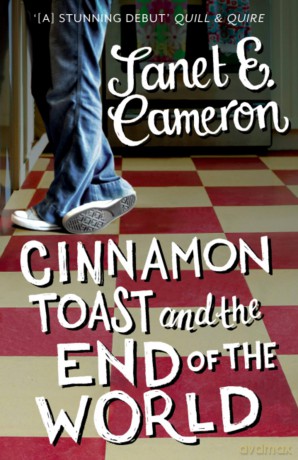 Cinnamon Toast and the End of the World [KSIĄŻKA]
