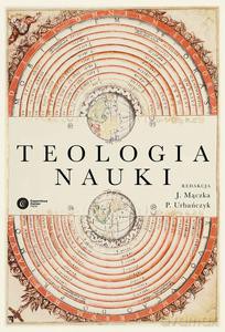 Teologia Nauki [KSIĄŻKA]