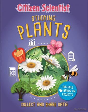 Citizen Scientist Studying Plants [KSIĄŻKA]