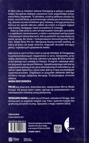 Uderzenie W Czerń. Morderstwo, Pieniądze I Walka O Władzę W Chinach - Pin Ho [KSIĄŻKA]