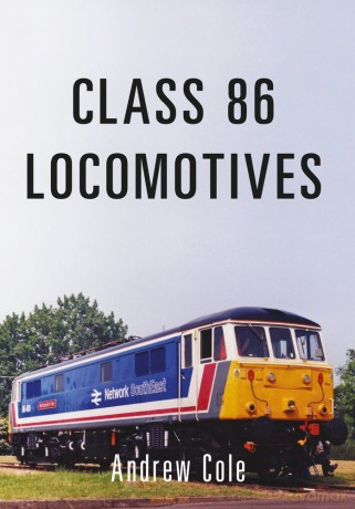 Class 86 Locomotives [KSIĄŻKA]