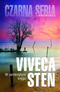 W Zamkniętym Kręgu - Viveca Sten [KSIĄŻKA]