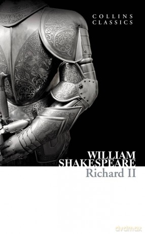 Classics Richard II [KSIĄŻKA]