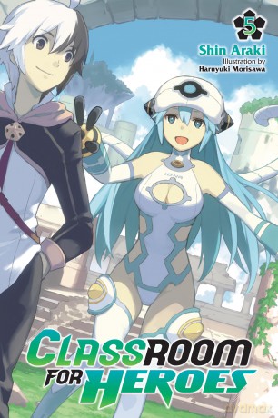 Classroom for Heroes Vol. 5 [KSIĄŻKA]