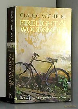 Claude Michelet Firelight Woodsmoke [KSIĄŻKA]
