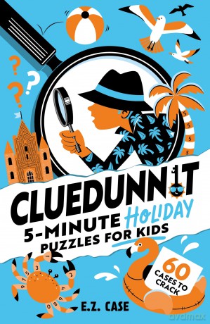 Cluedunnit 5minute Summer Holiday Puzzles for Kids [KSIĄŻKA]