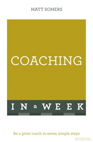 Coaching In A Week [KSIĄŻKA]