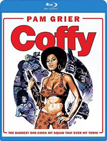 Coffy [Blu-Ray]