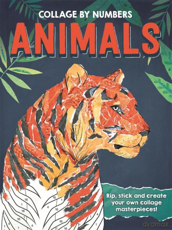 Collage By Numbers Animals [KSIĄŻKA]