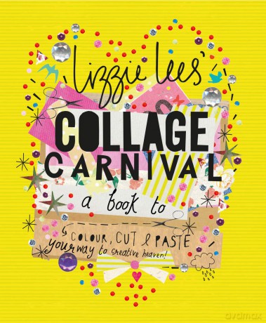 Collage Carnival [KSIĄŻKA]