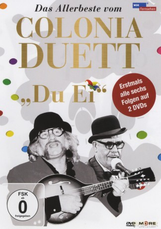 Colonia Duett-Du Ei! [2DVD]
