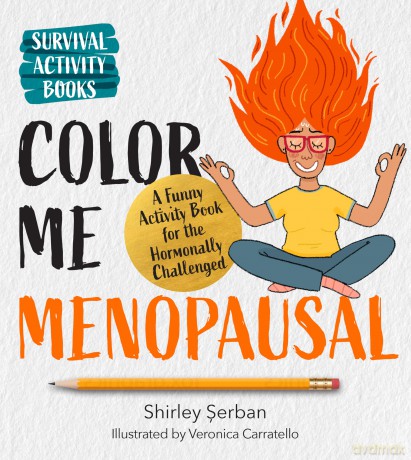 Color Me Menopausal [KSIĄŻKA]