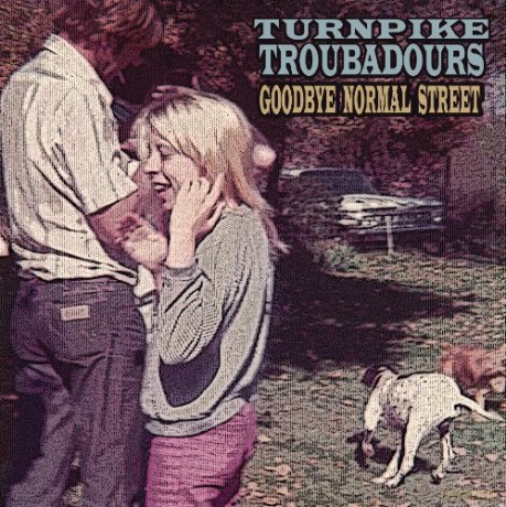 Turnpike Troubadours: Goodbye Normal Street [CD]