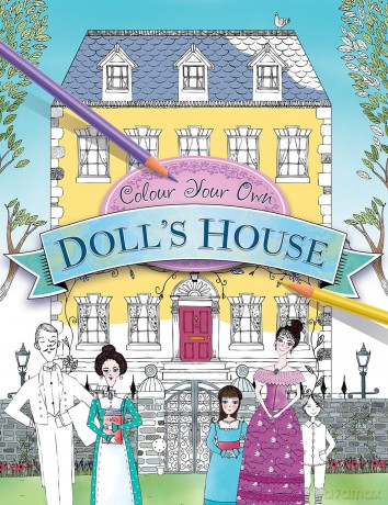 Colour Your Own Dolls House [KSIĄŻKA]