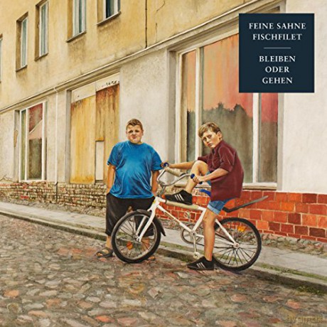 Feine Sahne Fischfilet: Bleiben Oder Gehen [CD]