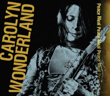 Carolyn Wonderland: Peace Meal [CD]