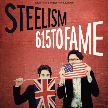 Steelism: 615 To Fame [Winyl]