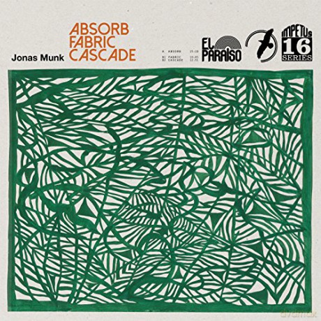 Jonas Munk: Absorb/Fabric/Cascade [Winyl]
