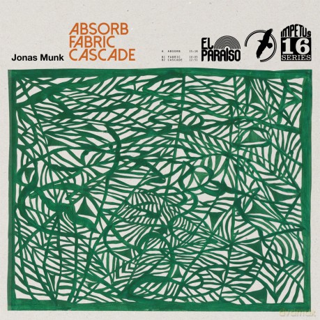 Jonas Munk: Absorb/Fabric/Cascade [Winyl]