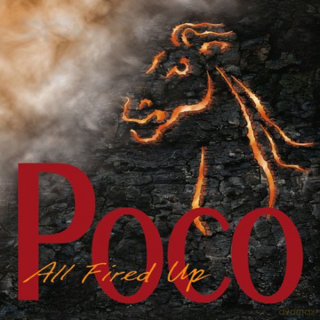 Poco: All Fired Up [CD]