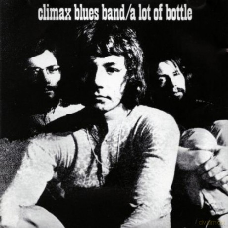 Climax Blues Band: A Lot Of Bottle (Remastered Edition) [CD]