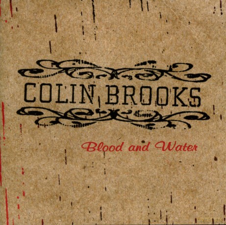 Colin Brooks: Blood And Water [CD]