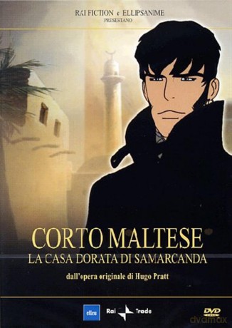 Corto Maltese - La Casa Dorata Di Samarcanda [DVD]