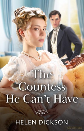 Countess He Cant Have [KSIĄŻKA]
