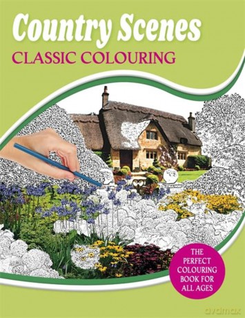 Country Scenes Classic Colouring [KSIĄŻKA]
