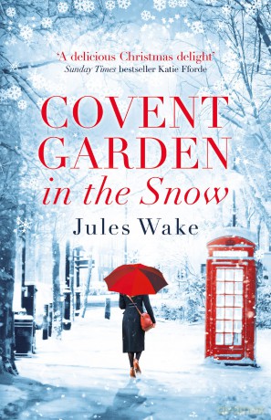Covent Garden In Snow [KSIĄŻKA]