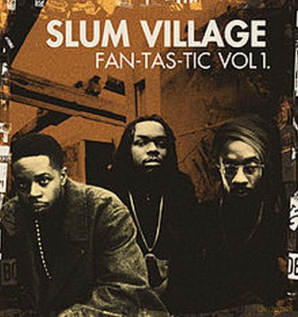 Slum Village: Fantastic Vol. 1 [3xWinyl]