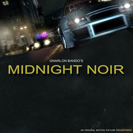 Lee Bannon: Gnarlon Bando's Midnight Noir [CD]