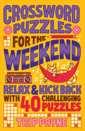 Crossword Puzzles for the Weekend [KSIĄŻKA]