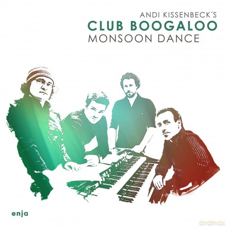 Andi Kissenbeck's Club Boogaloo: Monsoon Dance [CD]