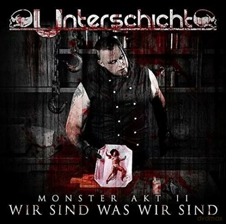 Unterschicht: Monster Akt 2: Wir Sind Was Wir Sind [CD]