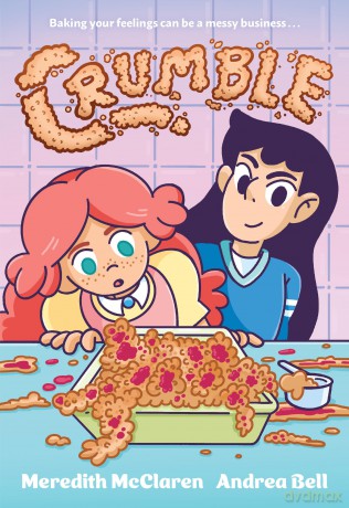 Crumble A Graphic Novel [KSIĄŻKA]