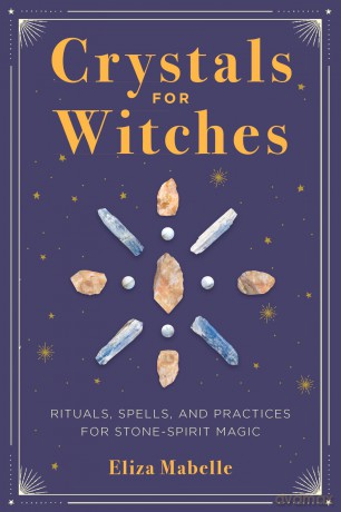 Crystals for Witches [KSIĄŻKA]